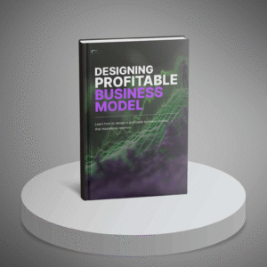 Designing a Profitable Business Model - Bundle